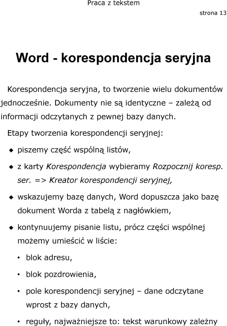 Etapy tworzenia korespondencji sery