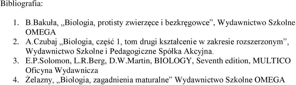 Czubaj Biologia, część 1, tom drugi kształcenie w zakresie rozszerzonym, Wydawnictwo Szkolne i