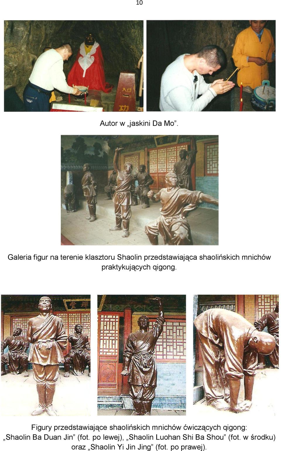 mnichów praktykujących qigong.
