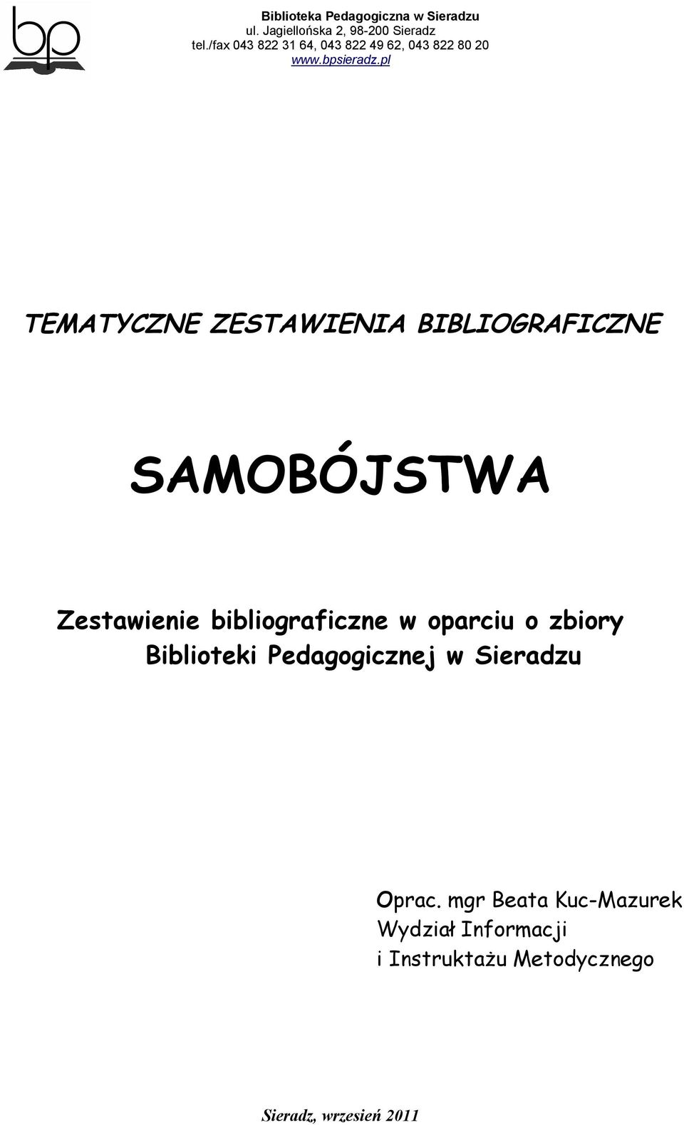 Biblioteki Pedagogicznej w Sieradzu Oprac.