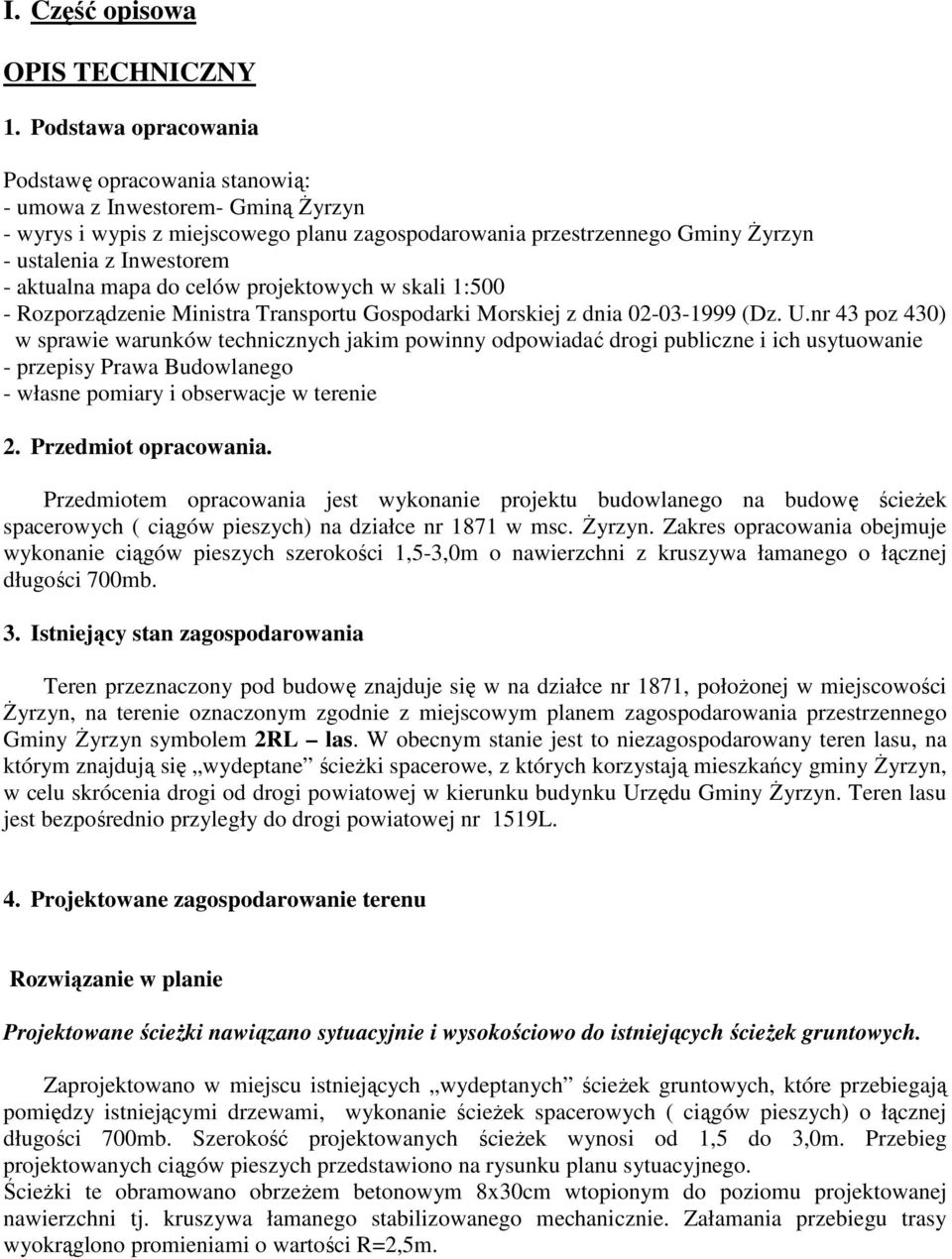 aktualna mapa do celów projektowych w skali 1:500 - Rozporządzenie Ministra Transportu Gospodarki Morskiej z dnia 02-03-1999 (Dz. U.