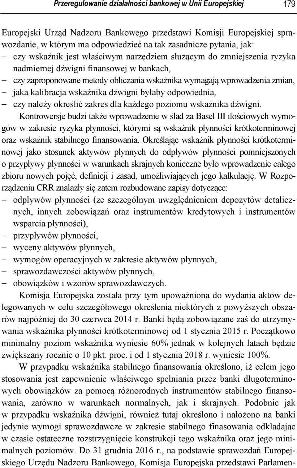 kalibracja wskaźnika dźwigni byłaby odpowiednia, czy należy określić zakres dla każdego poziomu wskaźnika dźwigni.