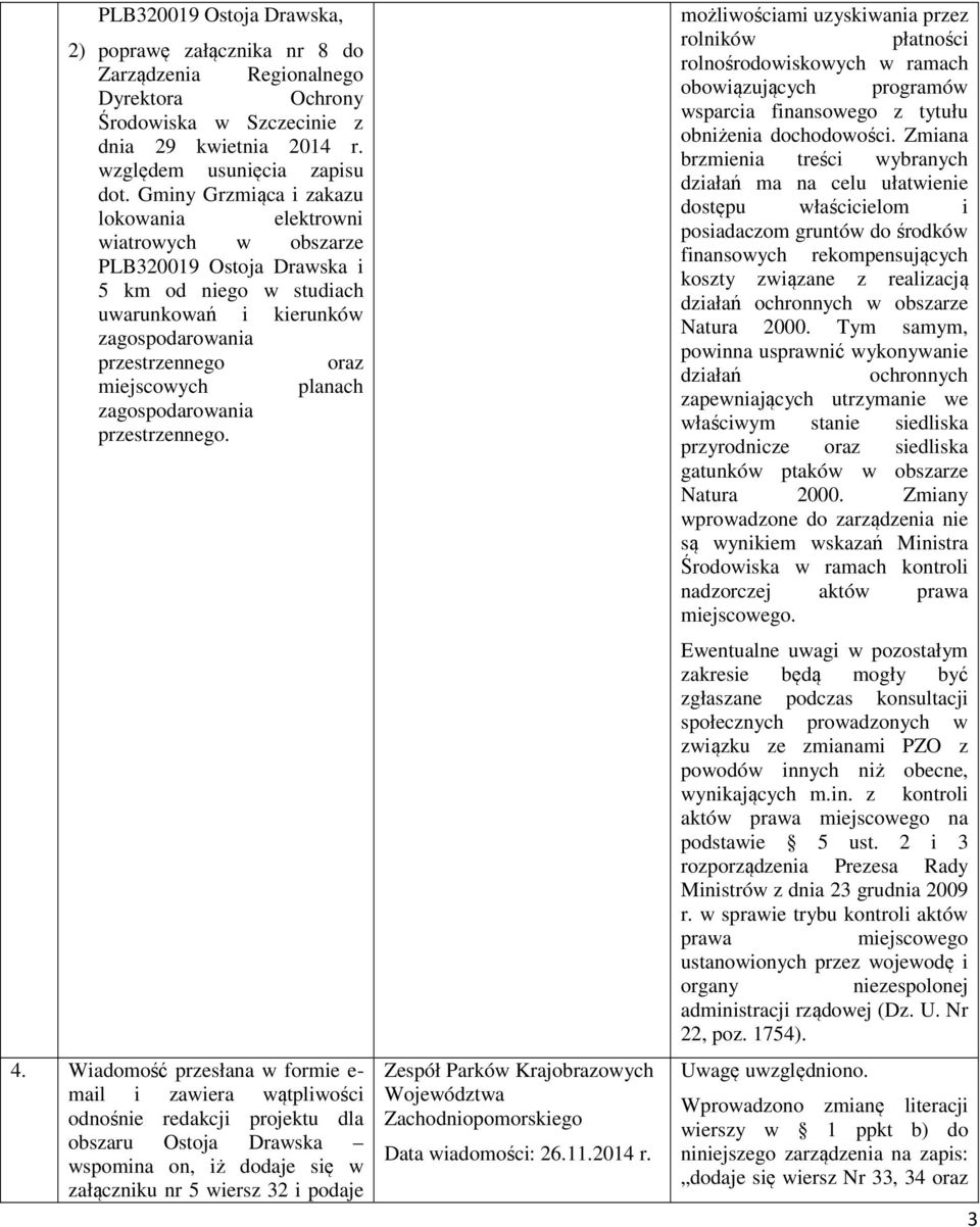 zagospodarowania przestrzennego. 4.