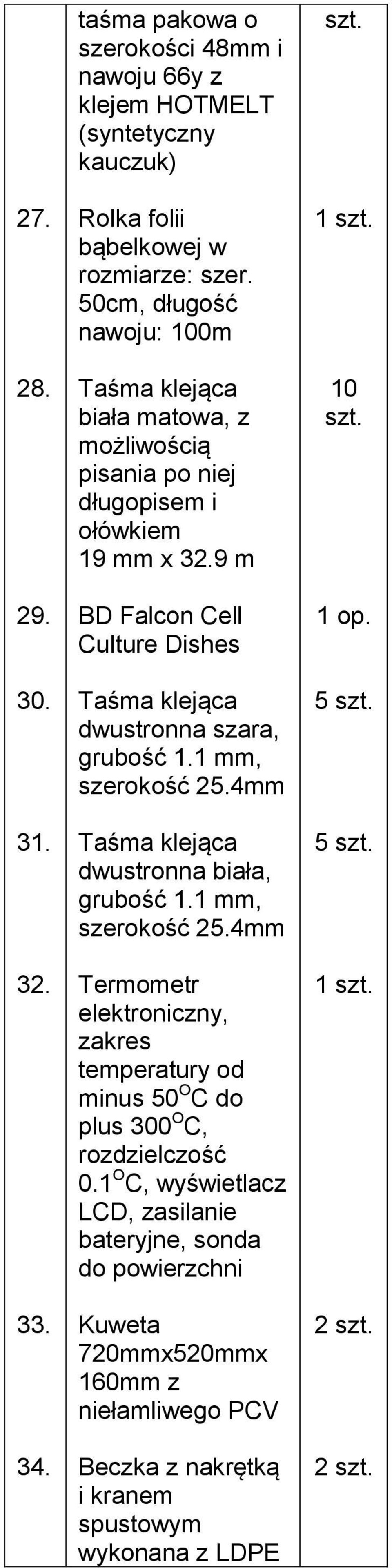 9 m BD Falcon Cell Culture Dishes Taśma klejąca dwustronna szara, grubość 1.1 mm, szerokość 25.