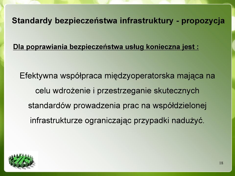 międzyoperatorska mająca na celu wdrożenie i przestrzeganie skutecznych