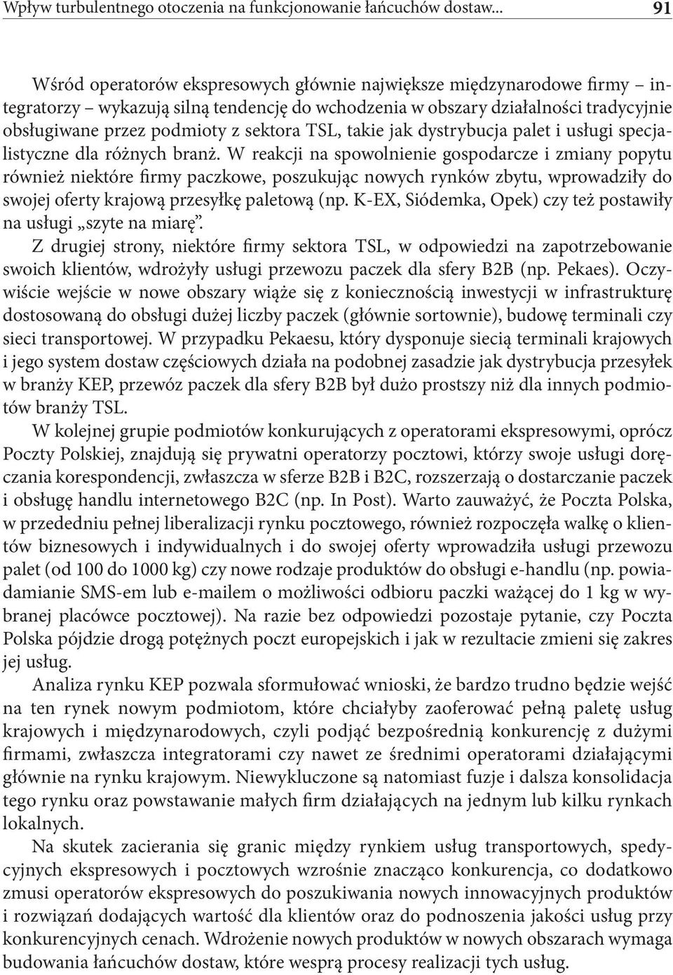 TSL, takie jak dystrybucja palet i usługi specjalistyczne dla różnych branż.