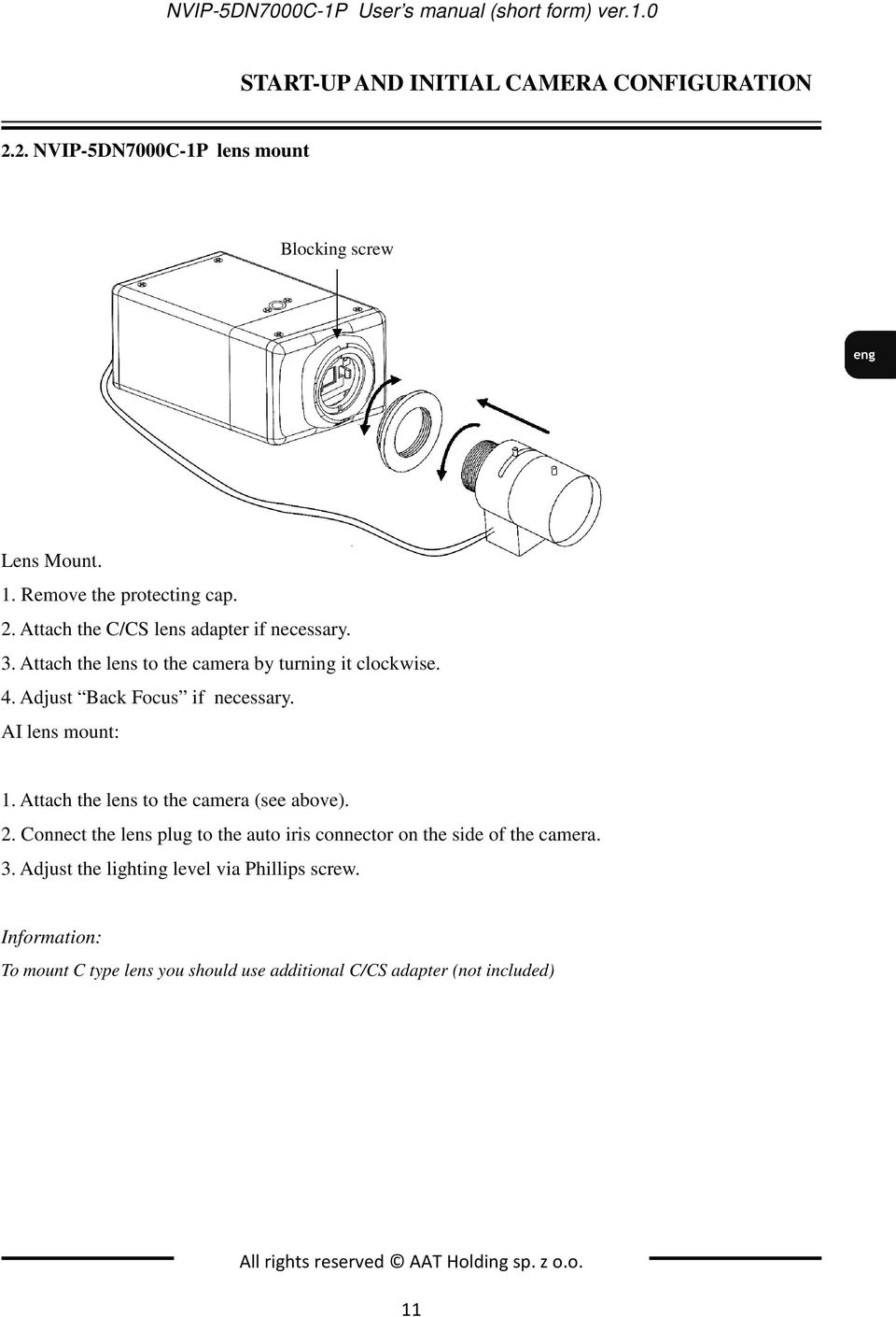 Adjust Back Focus if necessary. AI lens mount: 1. Attach the lens to the camera (see above). 2.