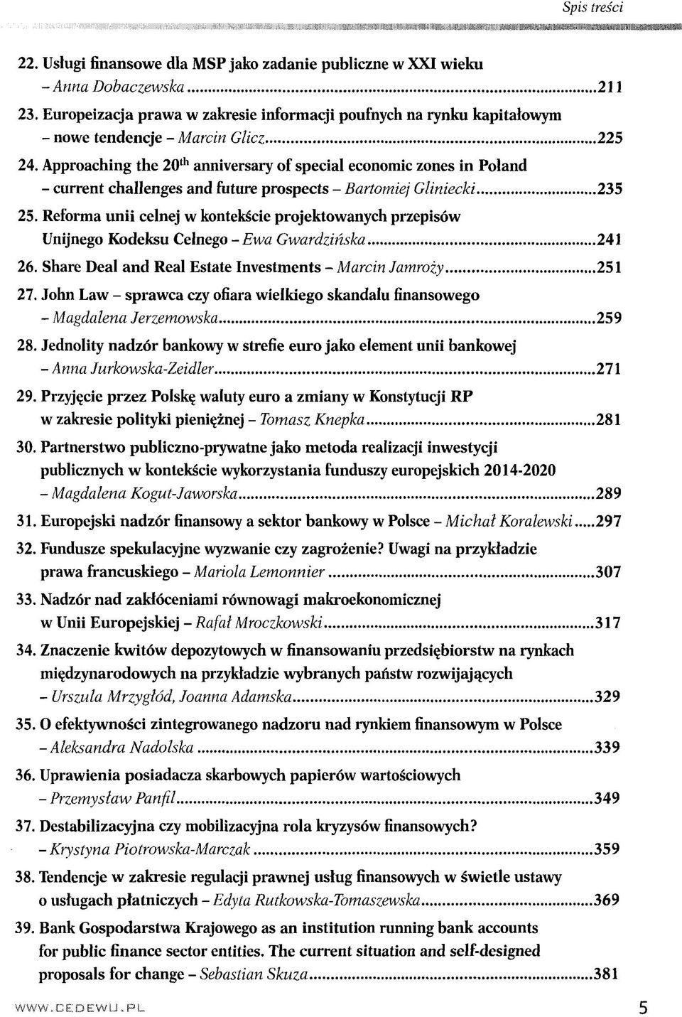 Approaching the 20 th anniversary of special economic zones in Poland - current challenges and future prospects - Bartomiej Gliniecki 235 25.