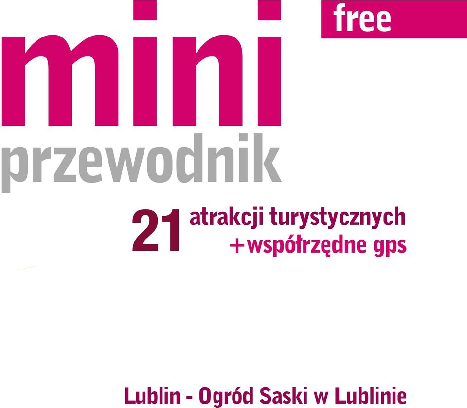 Za 2,46 zł otrzymasz wersję rozszerzoną z 21 miejscami.