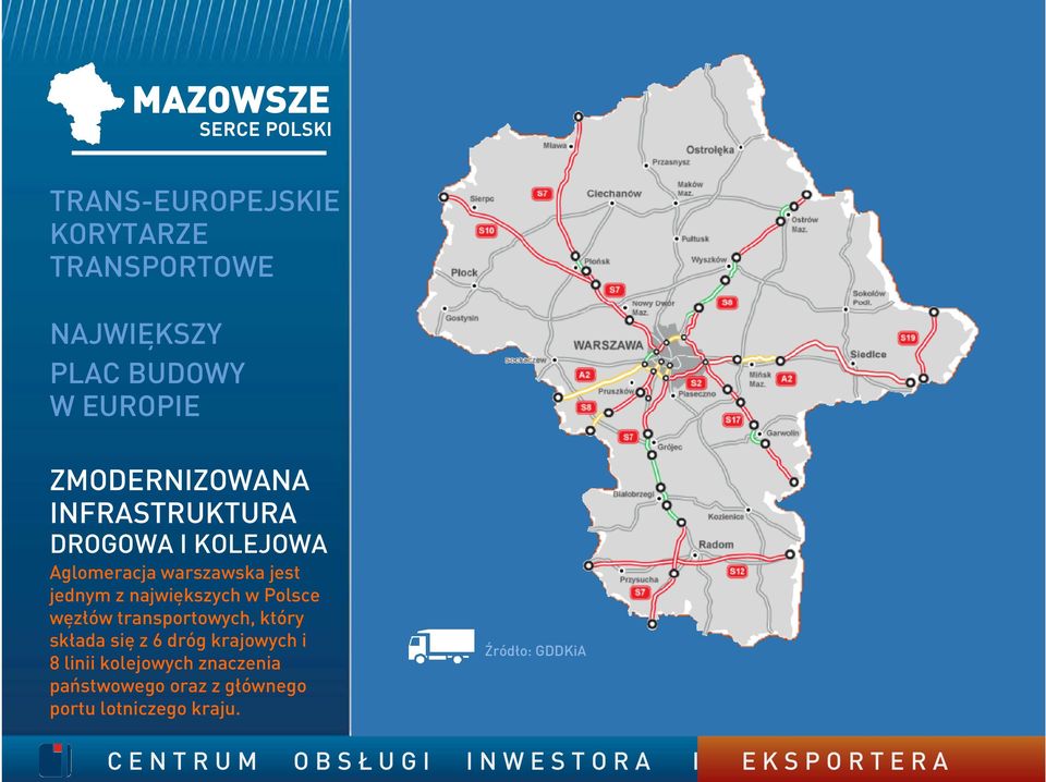z największych w Polsce węzłów transportowych, który składa się z 6 dróg krajowych i