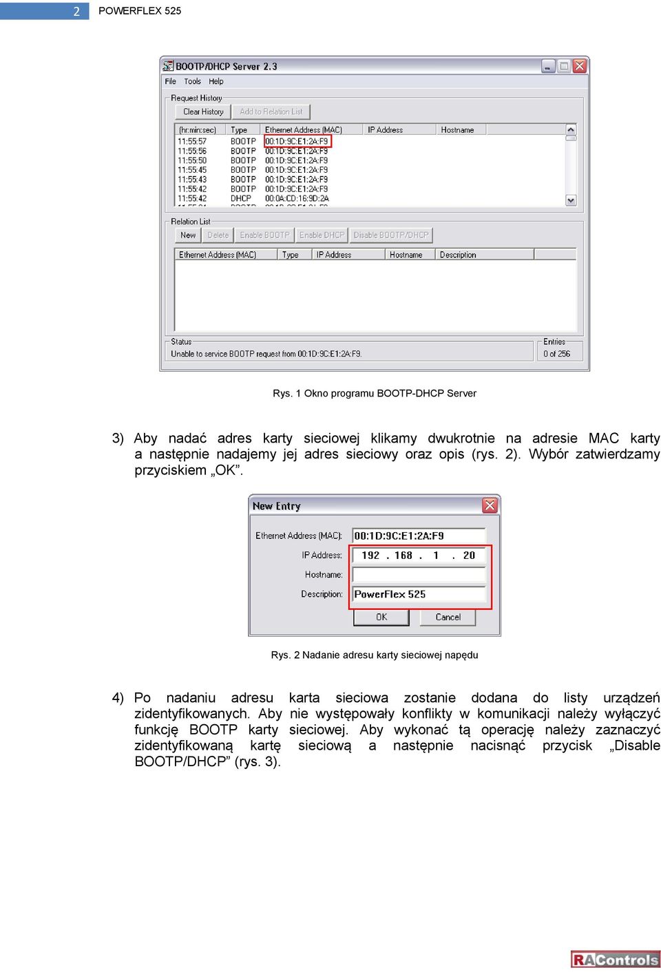 sieciowy oraz opis (rys. 2). Wybór zatwierdzamy przyciskiem OK. Rys.