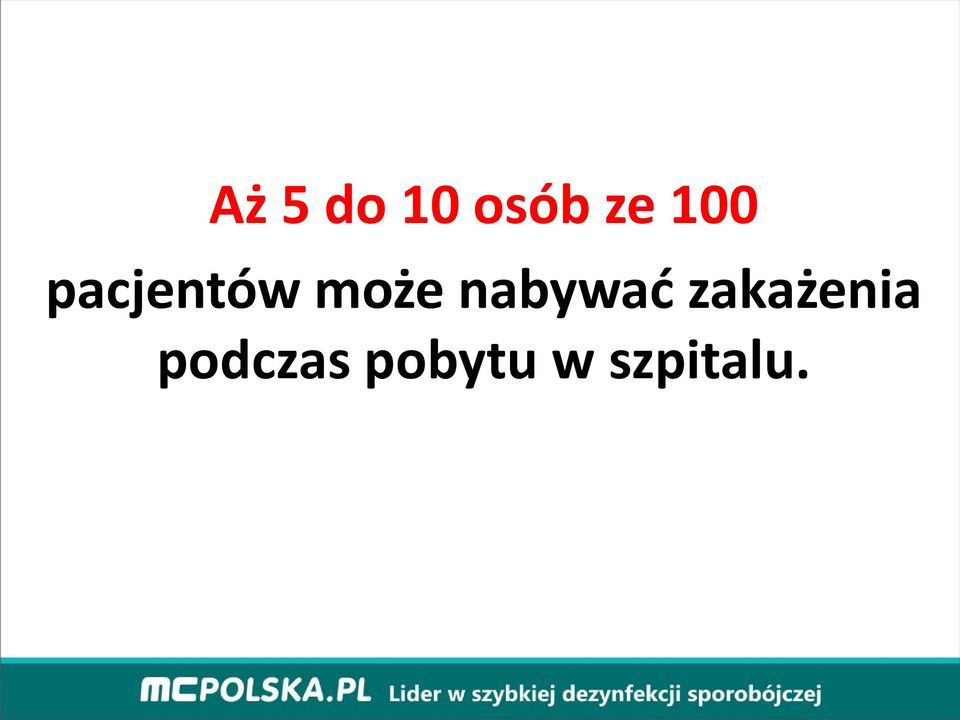 nabywać zakażenia