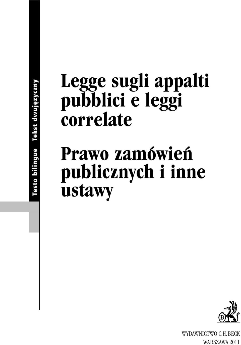 correlate Prawo zamówieƒ publicznych i