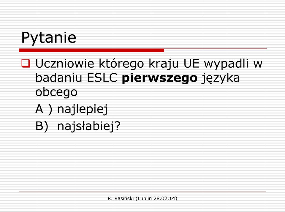 ESLC pierwszego języka