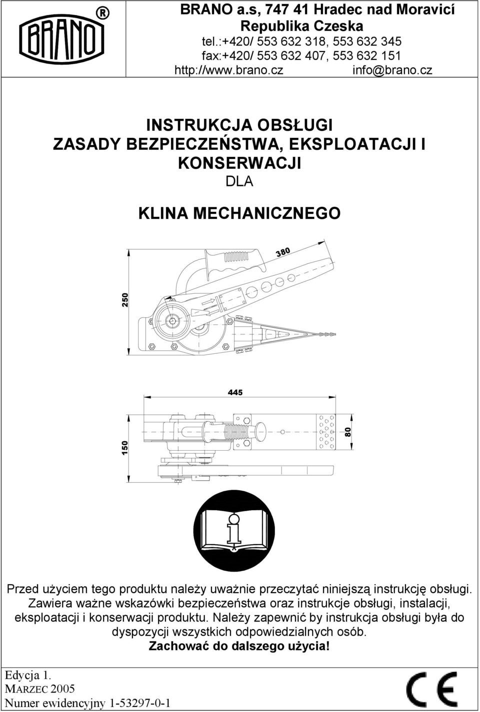 uwaŝnie przeczytać niniejszą instrukcję obsługi. Zawiera waŝne wskazówki bezpieczeństwa oraz instrukcje obsługi, instalacji, eksploatacji i konserwacji produktu.