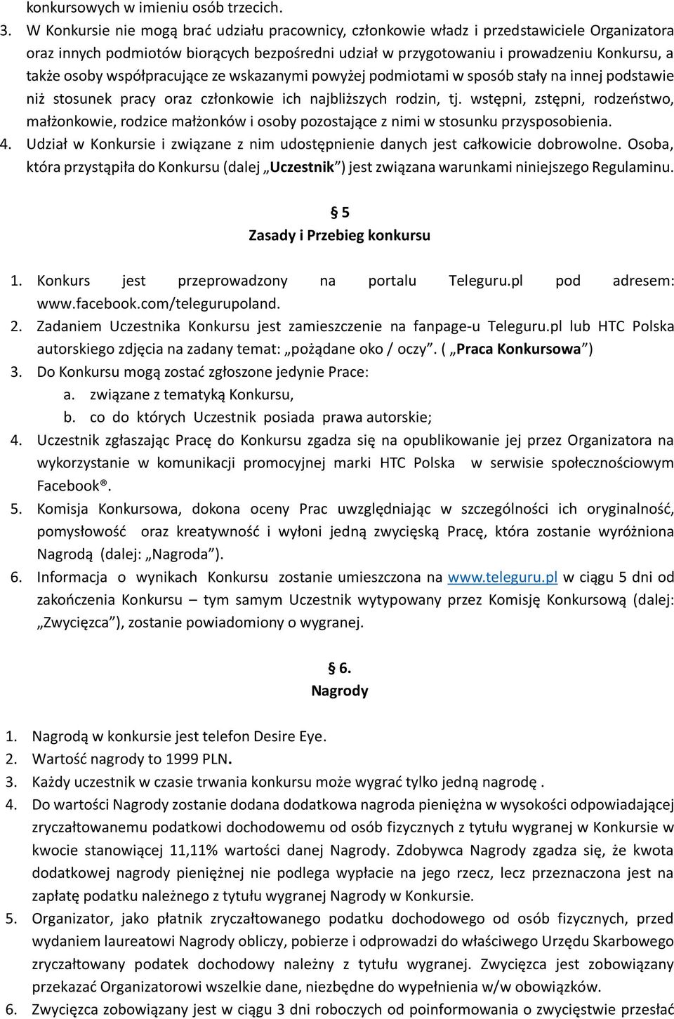 współpracujące ze wskazanymi powyżej podmiotami w sposób stały na innej podstawie niż stosunek pracy oraz członkowie ich najbliższych rodzin, tj.