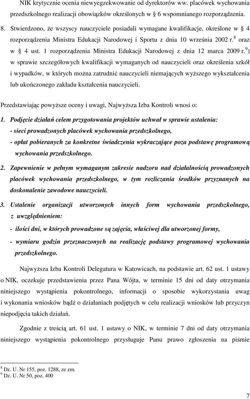 1 rozporządzenia Ministra Edukacji Narodowej z dnia 12 marca 2009 r.