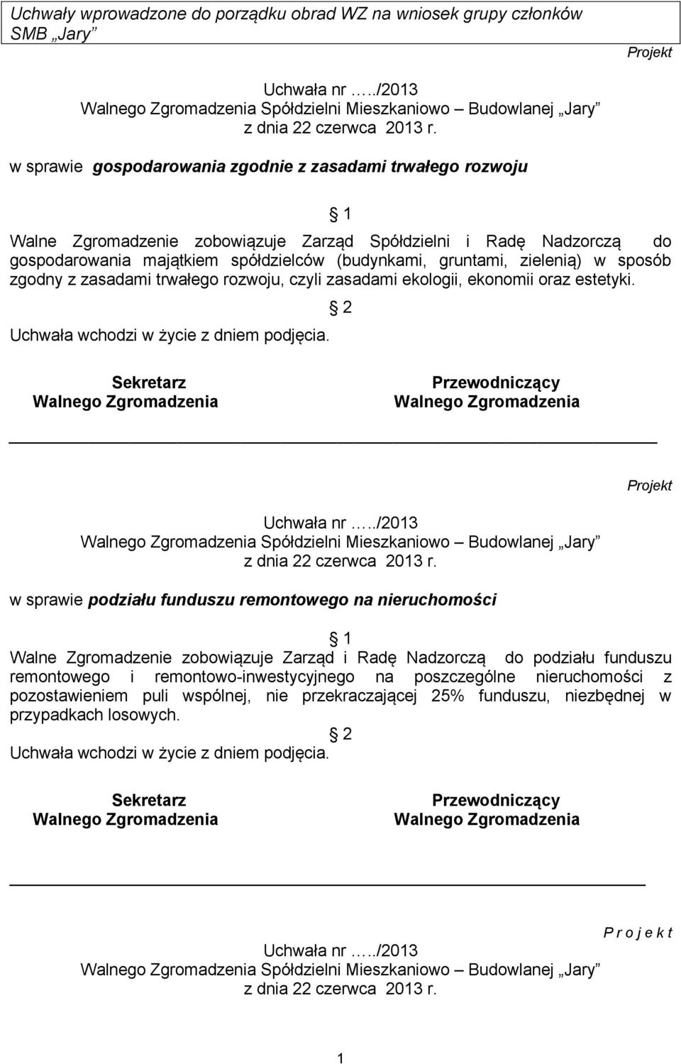 ekologii, ekonomii oraz estetyki.