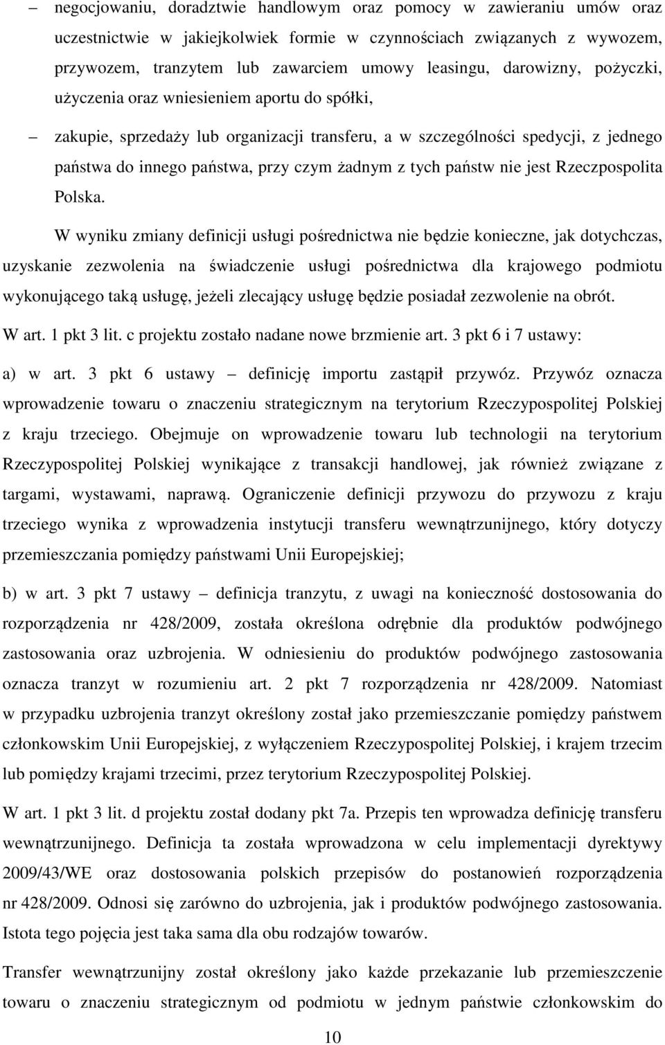 tych państw nie jest Rzeczpospolita Polska.