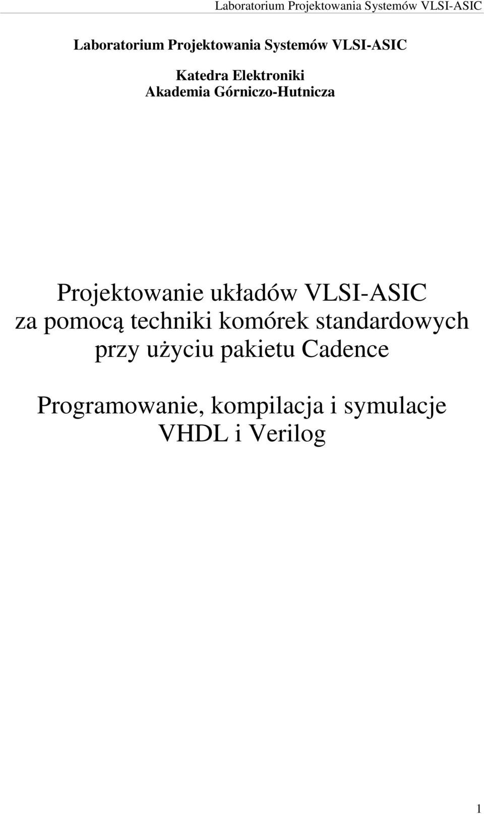 VLSI-ASIC za pomocą techniki komórek standardowych przy