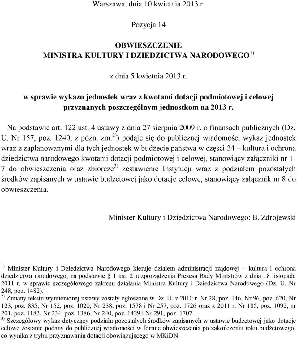 o finansach publicznych (Dz. U. Nr 157, poz. 1240, z późn. zm.