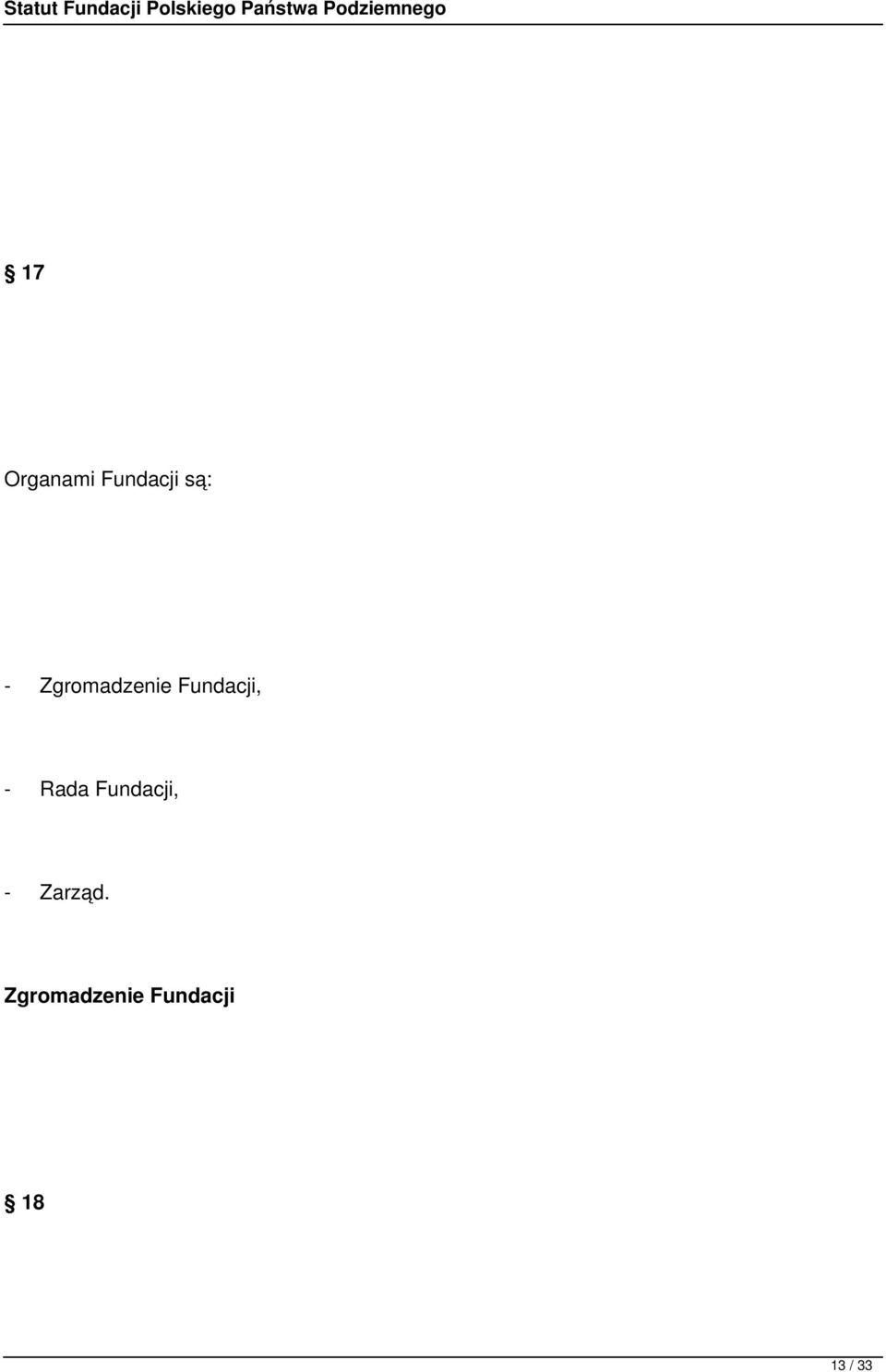 Rada Fundacji, - Zarząd.