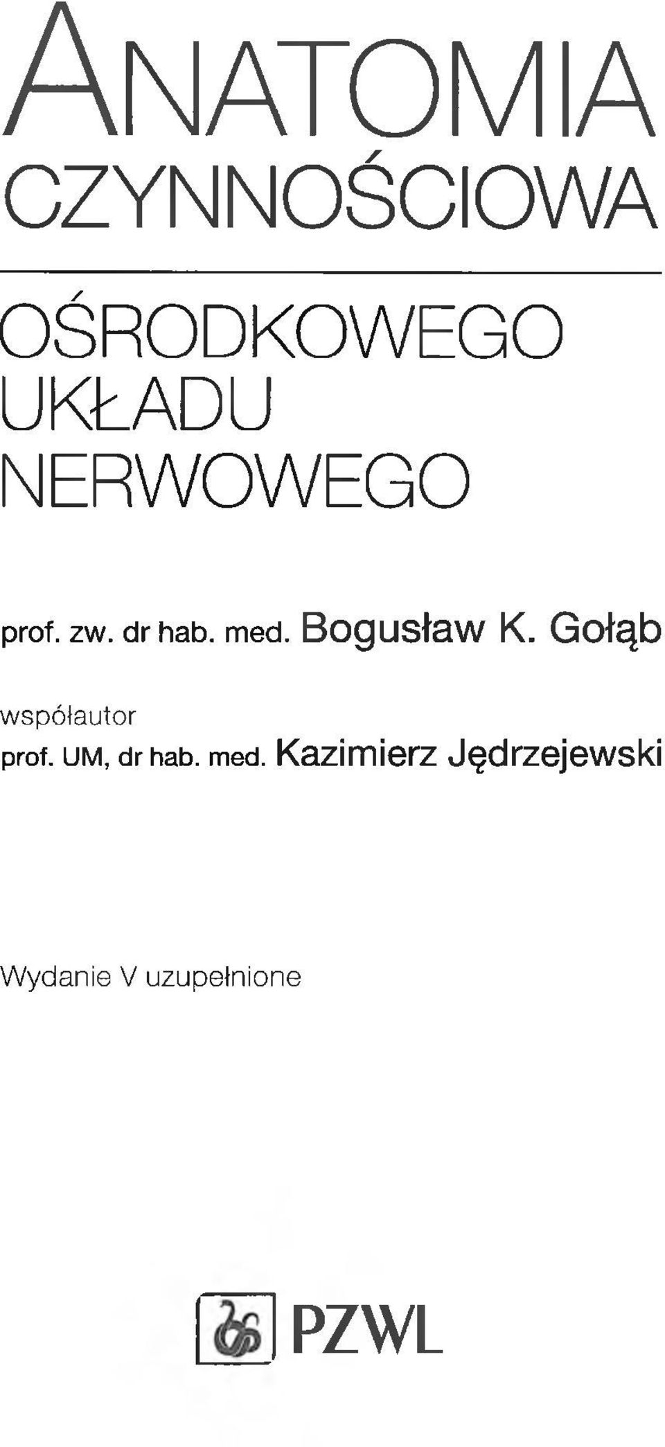 Gołąb współautor prof. u m, dr hab. med.