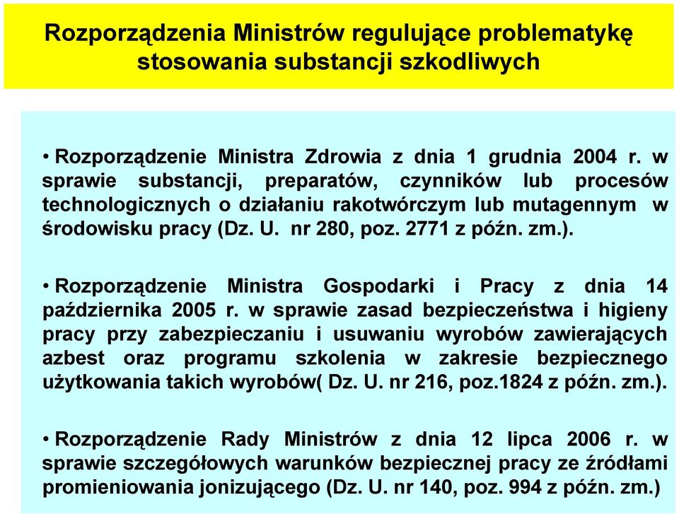 Rozporządzenie Ministra Gospodarki i Pracy z dnia 14 października 2005 r.