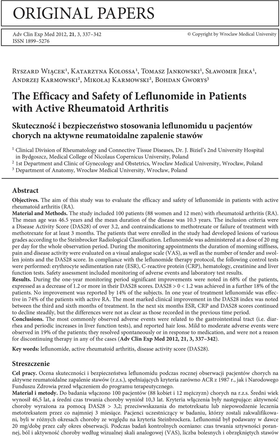 chorych na aktywne reumatoidalne zapalenie stawów 1 Clinical Division of Rheumatology and Connective Tissue Diseases, Dr. J.