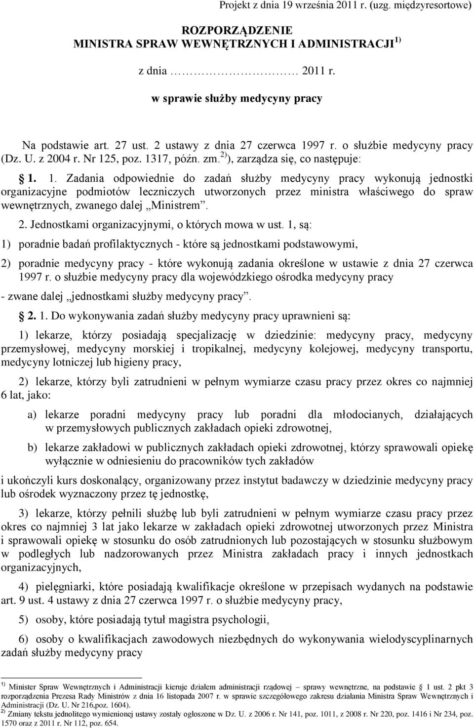 97 r. o służbie medycyny pracy (Dz. U. z 2004 r. Nr 12