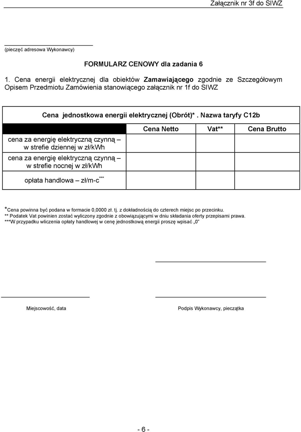 Cena jednostkowa energii elektrycznej (Obrót)*.