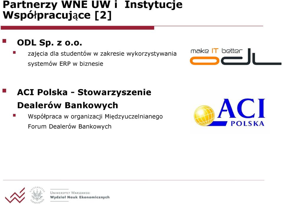 ERP w biznesie ACI Polska - Stowarzyszenie Dealerów Bankowych