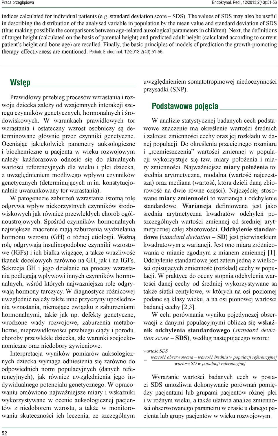 between age-related auxological parameters in children).