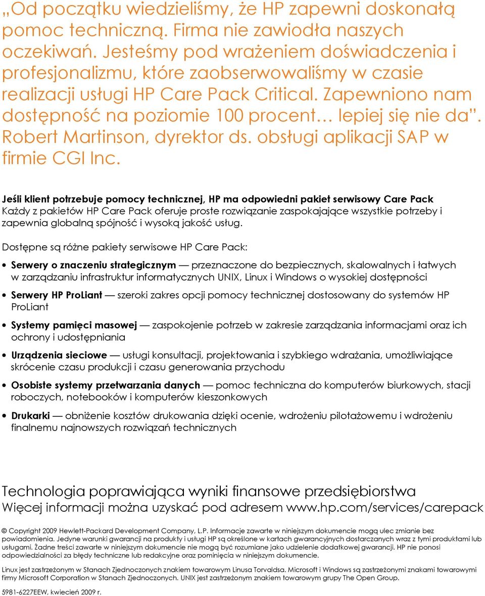 Robert Martinson, dyrektor ds. obsługi aplikacji SAP w firmie CGI Inc.