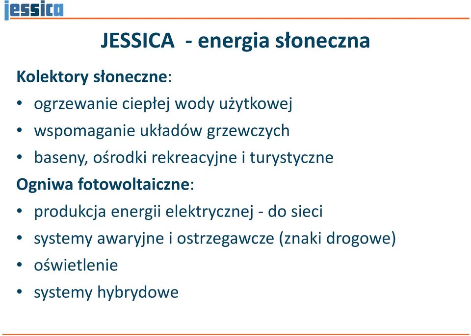 turystyczne Ogniwa fotowoltaiczne: produkcja energii elektrycznej -do