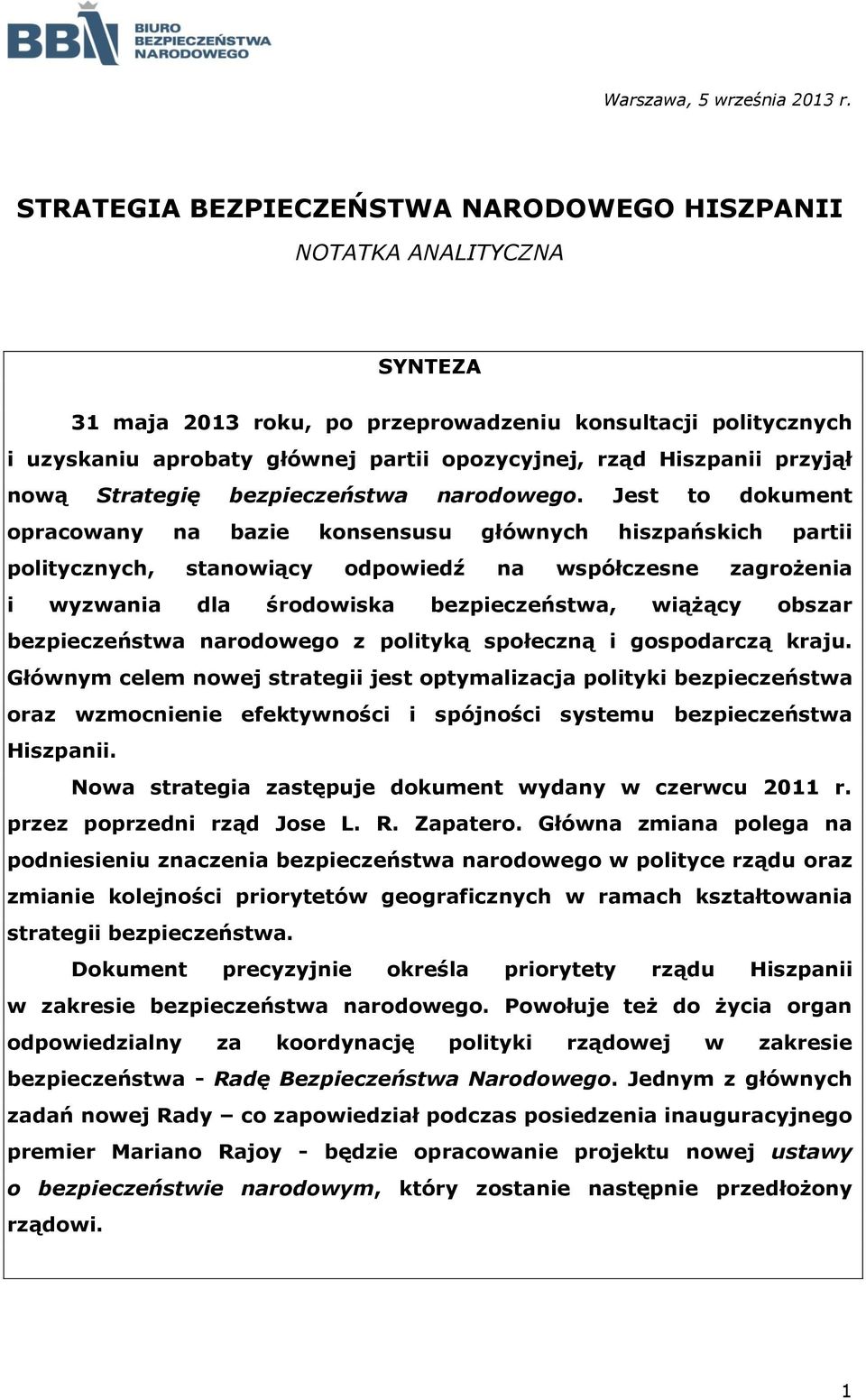 Hiszpanii przyjął nową Strategię bezpieczeństwa narodowego.