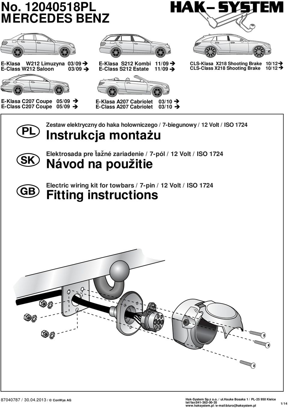 E-Class A207 Cabriolet 03/10 Zestaw elektryczny do haka holowniczego / 7-biegunowy / 12 Volt / ISO 1724 Instrukcja montazu Elektrosada pre