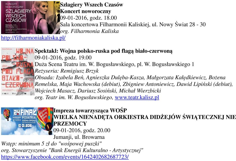 jna polsko-ruska pod flagą biało-czerwoną 09-01-2016, godz. 19.00 Duża Scena Teatru im. W.