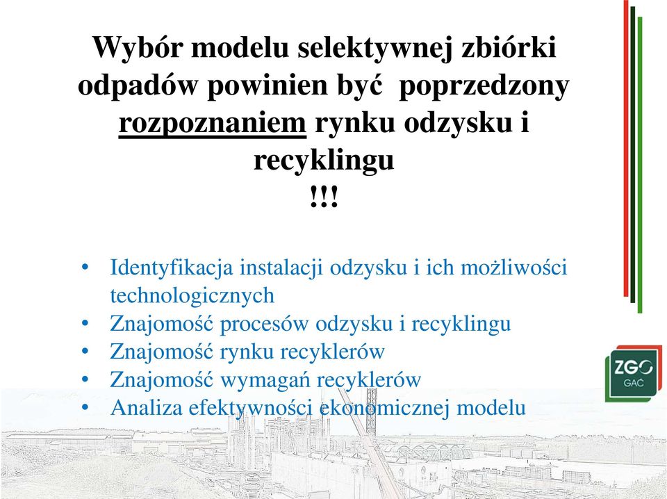 !! Identyfikacja instalacji odzysku i ich możliwości technologicznych