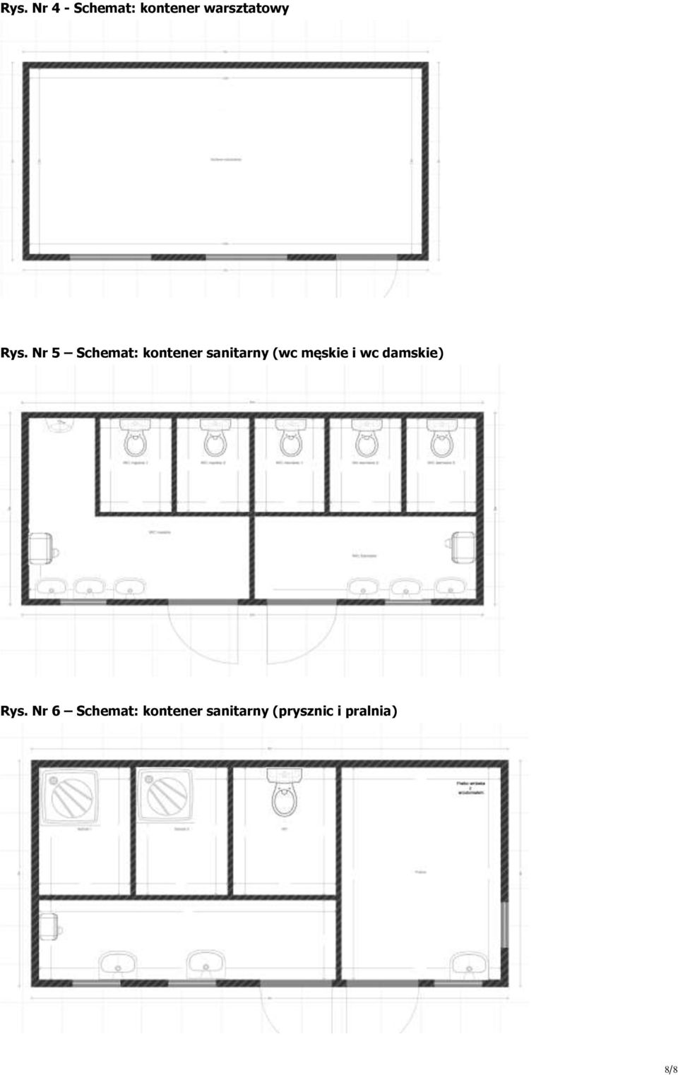 męskie i wc damskie) Rys.