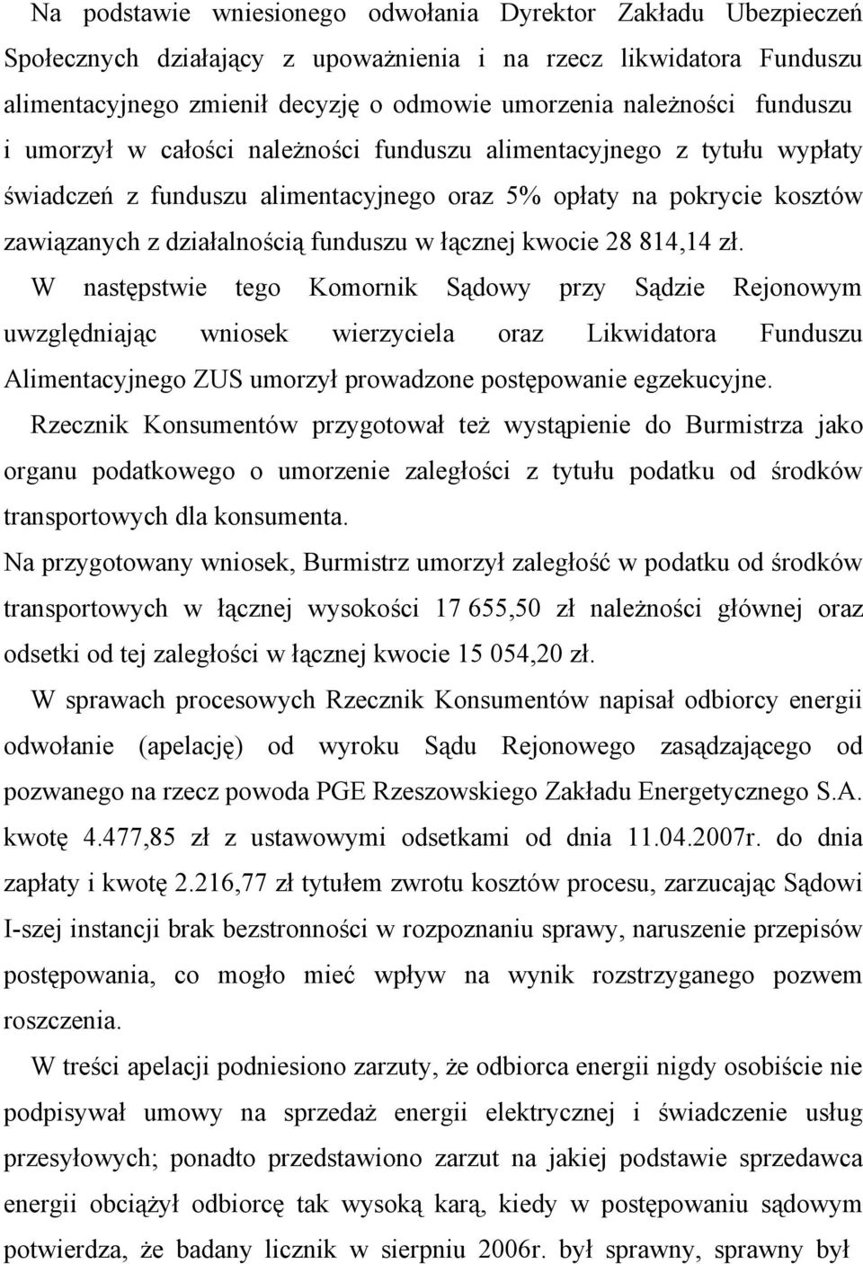 łącznej kwocie 28 814,14 zł.