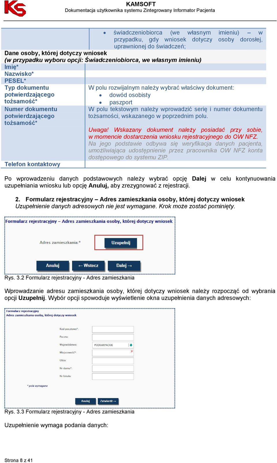 tożsamość* Telefon kontaktowy W polu tekstowym należy wprowadzić serię i numer dokumentu tożsamości, wskazanego w poprzednim polu. Uwaga!