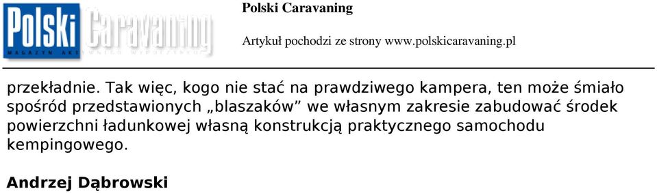 śmiało spośród przedstawionych blaszaków we własnym zakresie