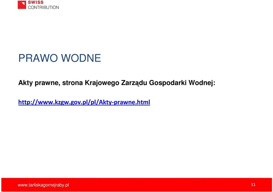 Wodnej: http://www.kzgw.gov.