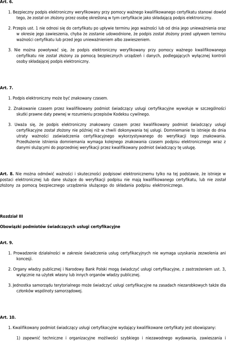 elektroniczny. 2. Przepis ust.