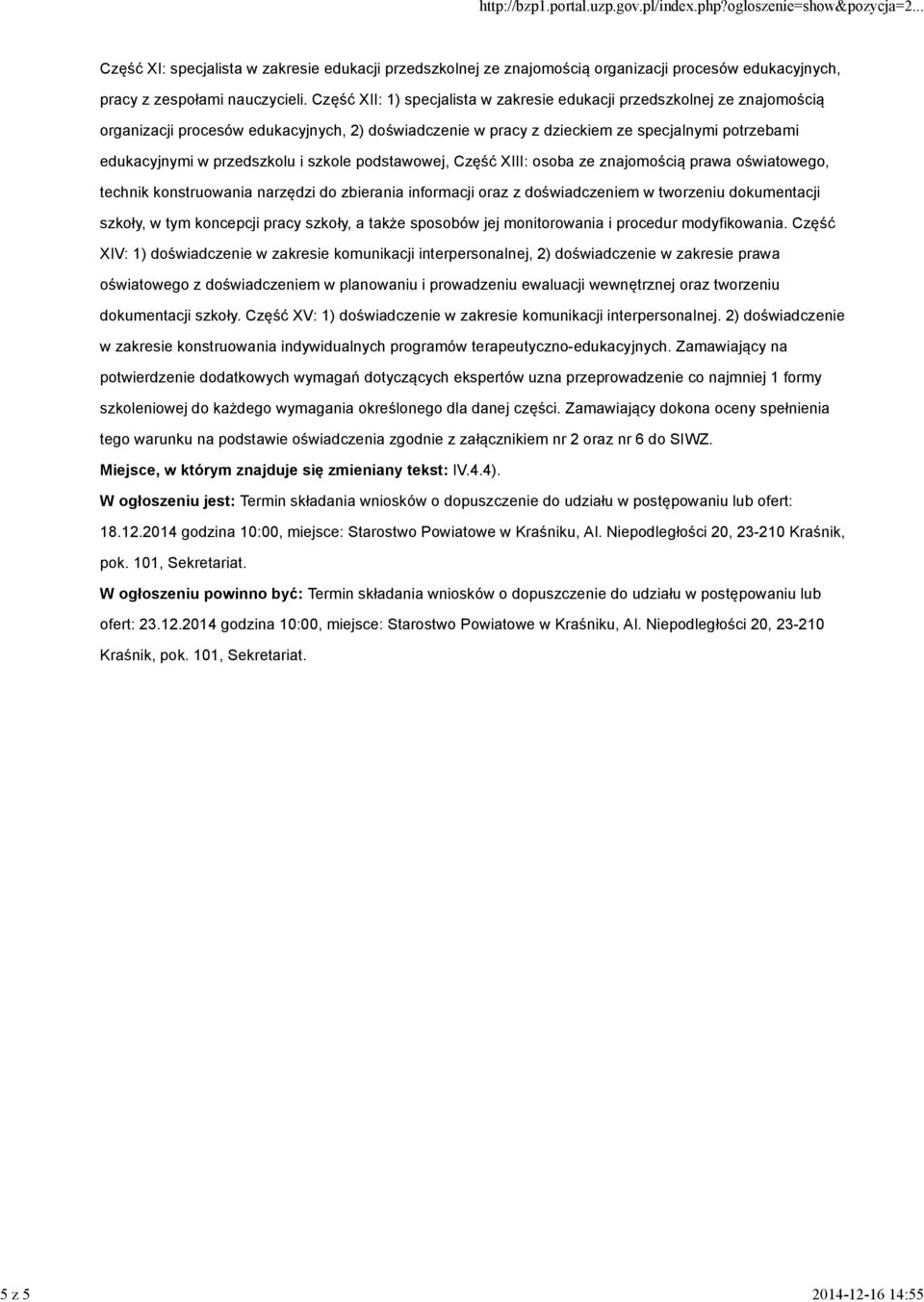 i szkole podstawowej, Część XIII: osoba ze znajomością prawa oświatowego, technik konstruowania narzędzi do zbierania informacji oraz z doświadczeniem w tworzeniu dokumentacji szkoły, w tym koncepcji