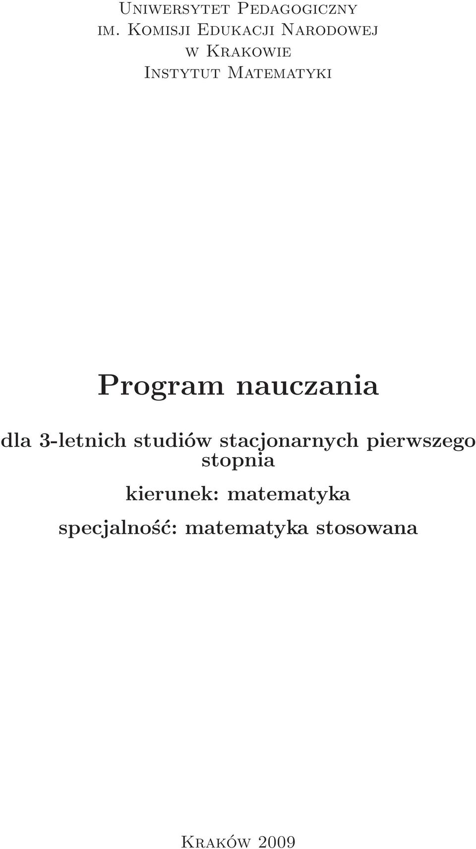 Program nauczania dla 3-letnich studiów stacjonarnych