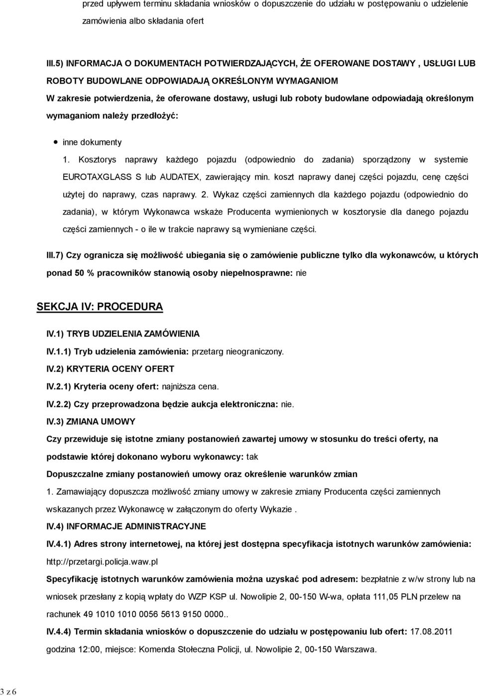 budowlane odpowiadają określonym wymaganiom naleŝy przedłoŝyć: inne dokumenty 1.