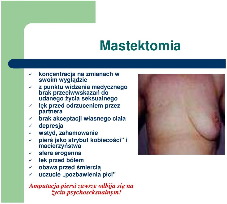 depresja wstyd, zahamowanie pierś jako atrybut kobiecości i macierzyństwa sfera erogenna lęk przed