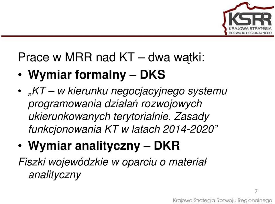 ukierunkowanych terytorialnie.